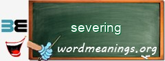 WordMeaning blackboard for severing